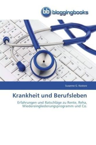 Krankheit und Berufsleben