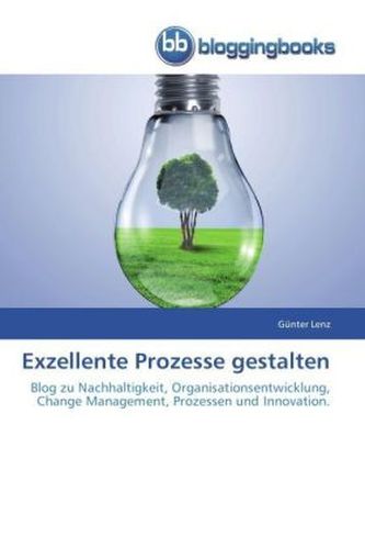 Exzellente Prozesse gestalten