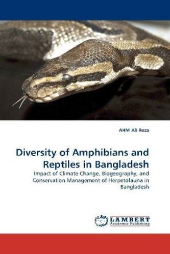 Diversity of Amphibians and Reptiles in Bangladesh