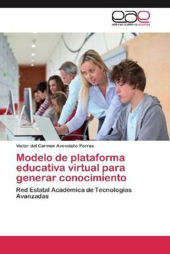 Modelo de plataforma educativa virtual para generar conocimiento