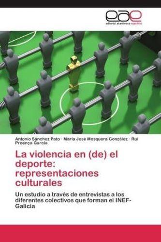 La violencia en (de) el deporte: representaciones culturales