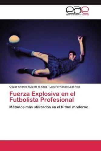 Fuerza Explosiva en el Futbolista Profesional Fuerza Explosiva en el Futbolista Profesional