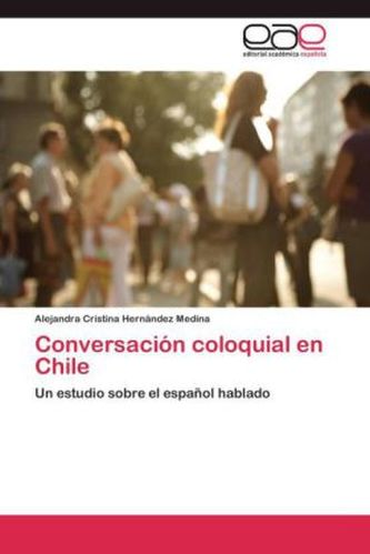 Conversación coloquial en Chile