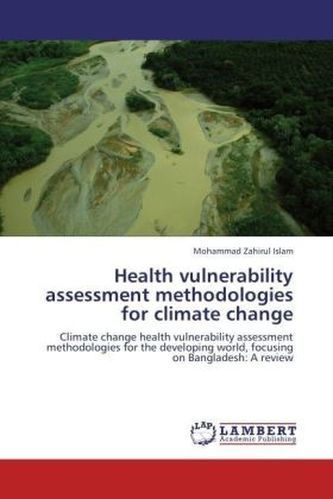 Health vulnerability assessment methodologies for climate change