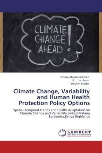 Climate Change, Variability and Human Health Protection Policy Options