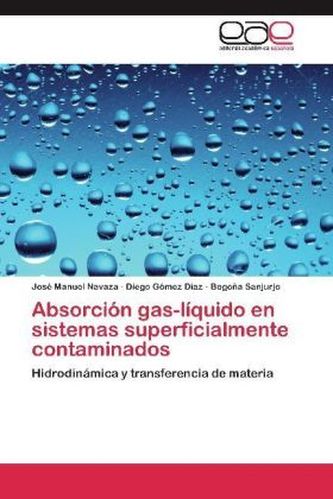 Absorción gas-líquido en sistemas superficialmente contaminados