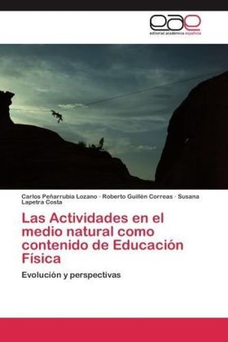 Las Actividades en el medio natural como contenido de Educación Física