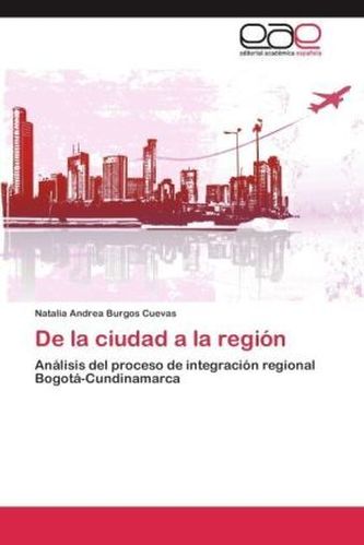 De la ciudad a la región