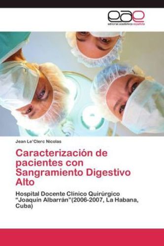 Caracterización de pacientes con Sangramiento Digestivo Alto