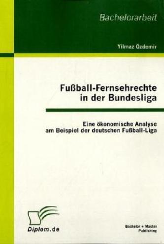 Fußball-Fernsehrechte in der Bundesliga