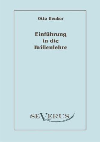 Einführung in die Brillenlehre