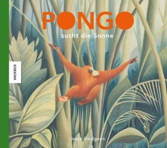 Pongo sucht die Sonne