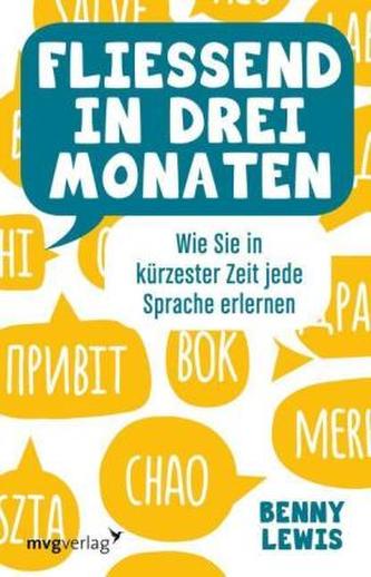 Fliessend in drei Monaten Fliessend in drei Monaten