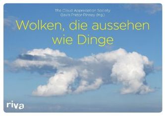 Wolken, die aussehen wie Dinge