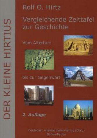 Der Kleine Hirtius. Vergleichende Zeittafel zur Geschichte