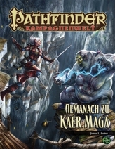 Pathfinder Chronicles, Almanach zu Kaer Maga