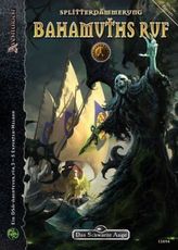 Das Schwarze Auge, Bahamuths Ruf