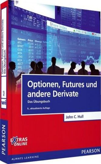 Optionen, Futures und andere Derivate - Das Übungsbuch