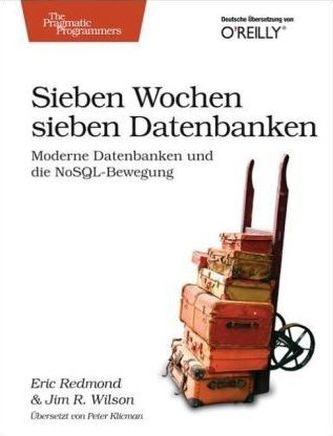 Sieben Wochen, sieben Datenbanken