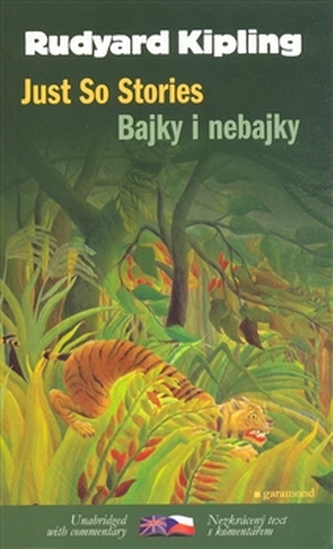Just so stories : Bajky i nebajky (Rudyard Kipling, 2008)