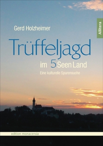 Trüffeljagd im 5Seen Land