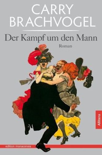 Der Kampf um den Mann