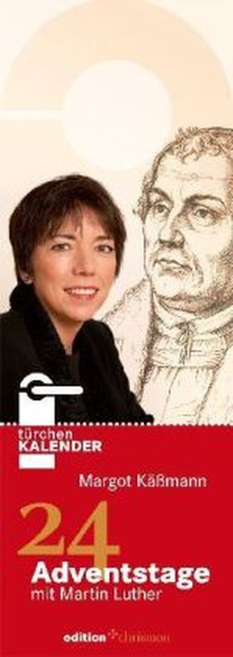 24 Adventstage mit Martin Luther, 'Türchen-Kalender'