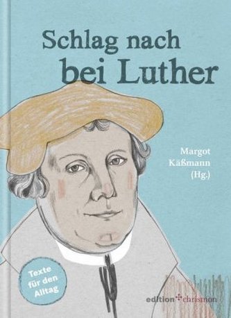 Schlag nach bei Luther