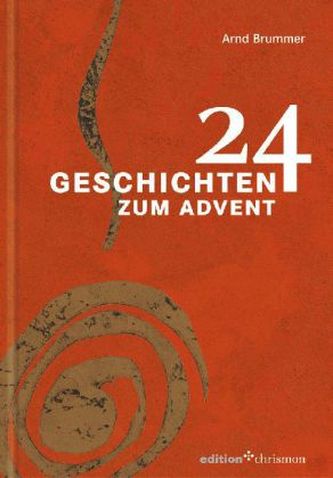 Vierundzwanzig Geschichten zum Advent