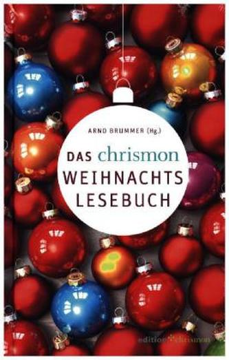 Das chrismon-Weihnachtslesebuch