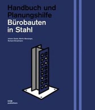 Bürobauten in Stahl