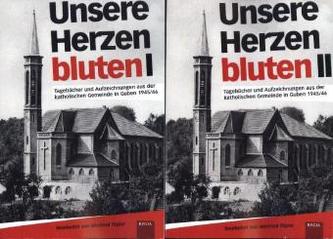 Unsere Herzen bluten, 2 Bde.