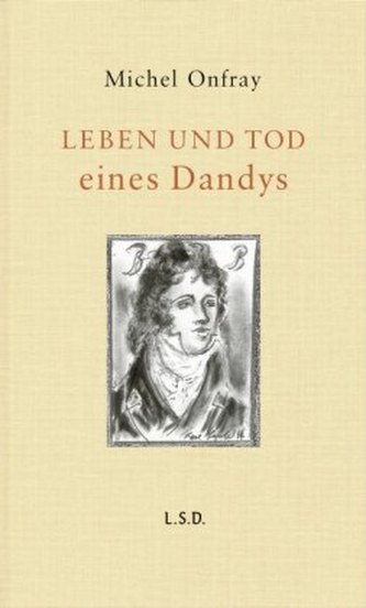 Leben und Tod eines Dandys