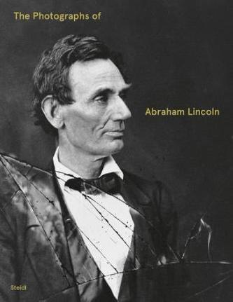 The Photographs of Abraham Lincoln