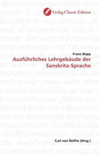 Ausführliches Lehrgebäude der Sanskrita-Sprache