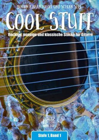 Cool Stuff, für Gitarre, Stufe 1. Bd.1