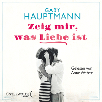 Zeig mir, was Liebe ist, 5 Audio-CDs