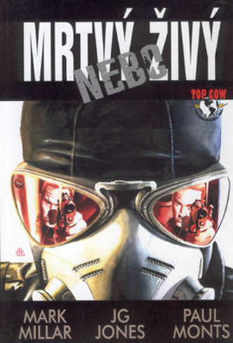Mrtvý nebo živý
