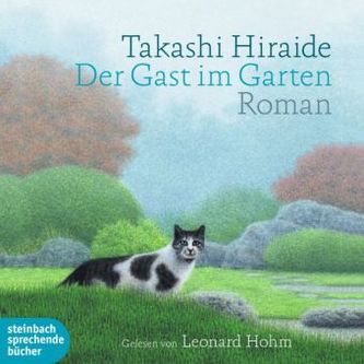 Der Gast im Garten, 2 Audio-CDs Der Gast im Garten, 2 Audio-CDs