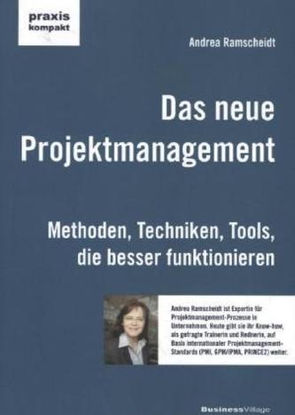 Das neue Projektmanagement