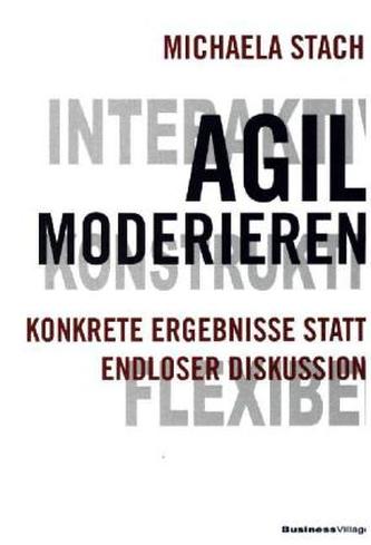 Agil moderieren