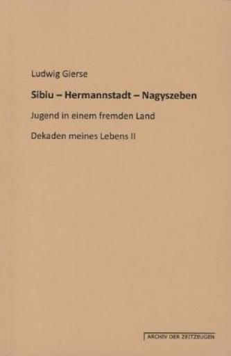 Sibiu - Hermannstadt - Nagyszeben