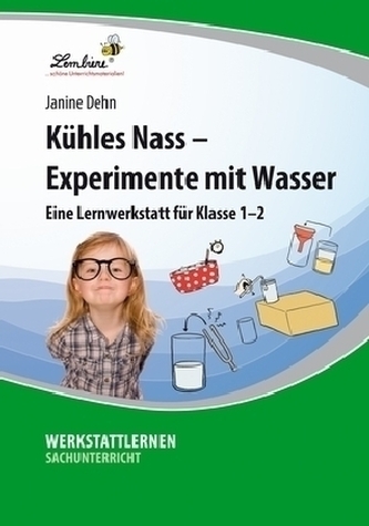 Kühles Nass - Experimente mit Wasser