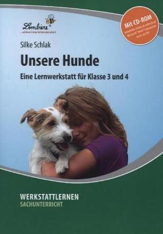 Unsere Hunde, m. CD-ROM