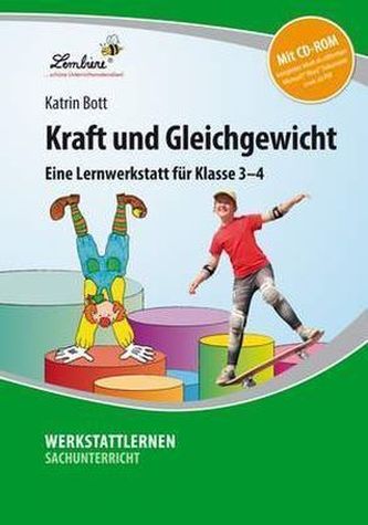 Kraft und Gleichgewicht, m. CD-ROM