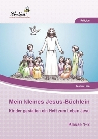 Mein kleines Jesus-Büchlein