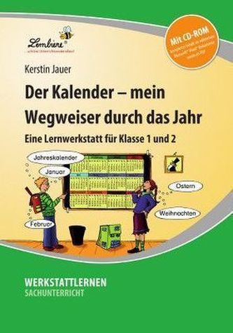 Der Kalender - mein Wegweiser durch das Jahr, m. CD-ROM