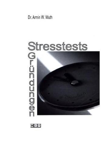 Stresstests Gründungen