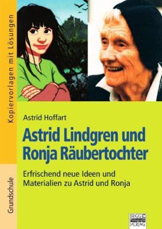 Astrid Lindgren und Ronja Räubertochter