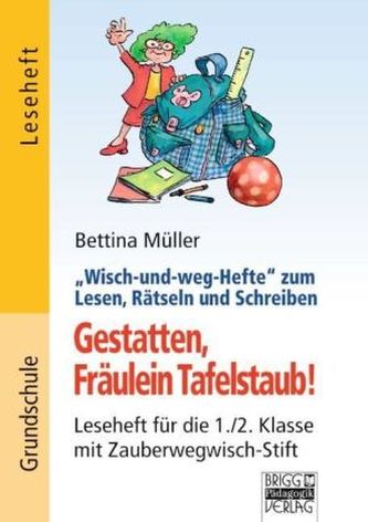 Gestatten, Fräulein Tafelstaub